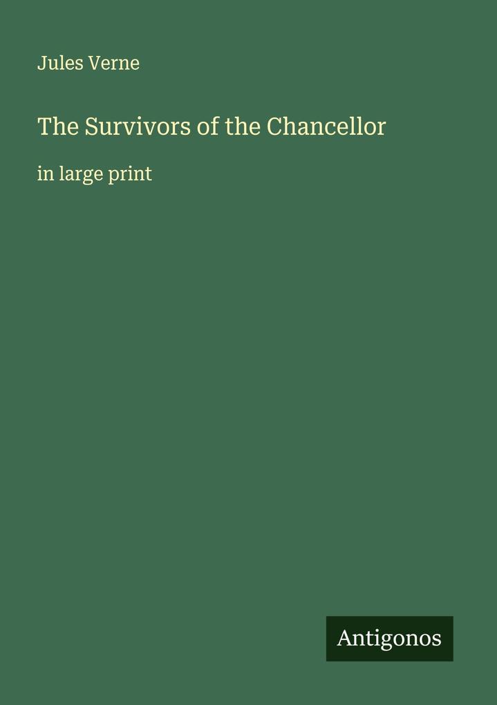 The Survivors of the Chancellor