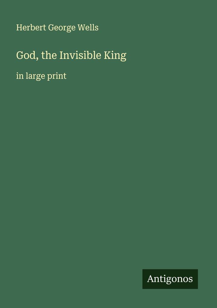 God the Invisible King