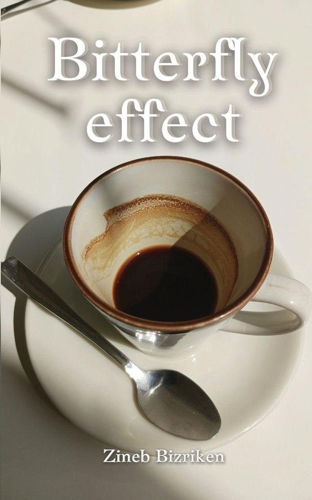Bitterfly effect