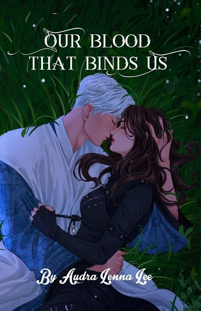 Our Blood That Binds Us