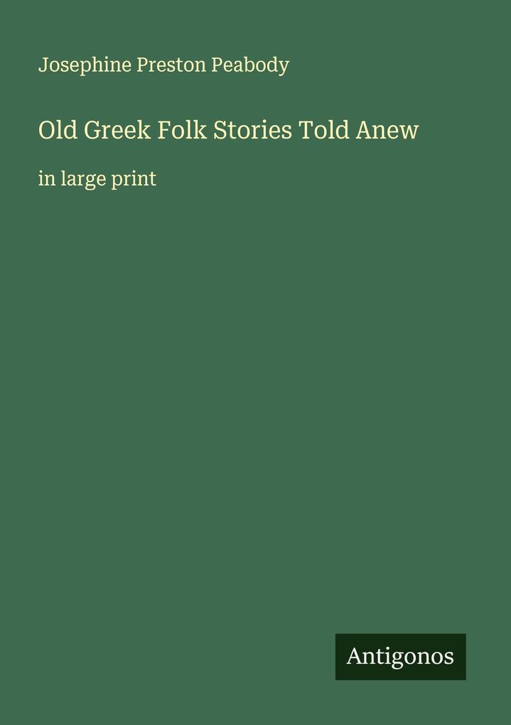 Old Greek Folk Stories Told Anew