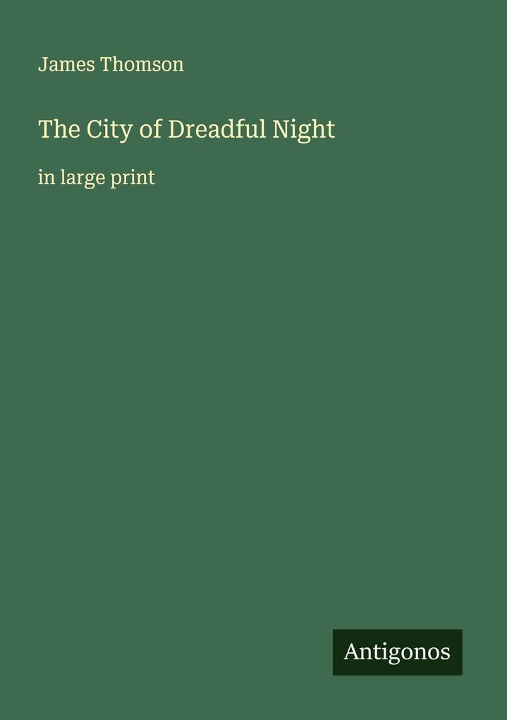 The City of Dreadful Night