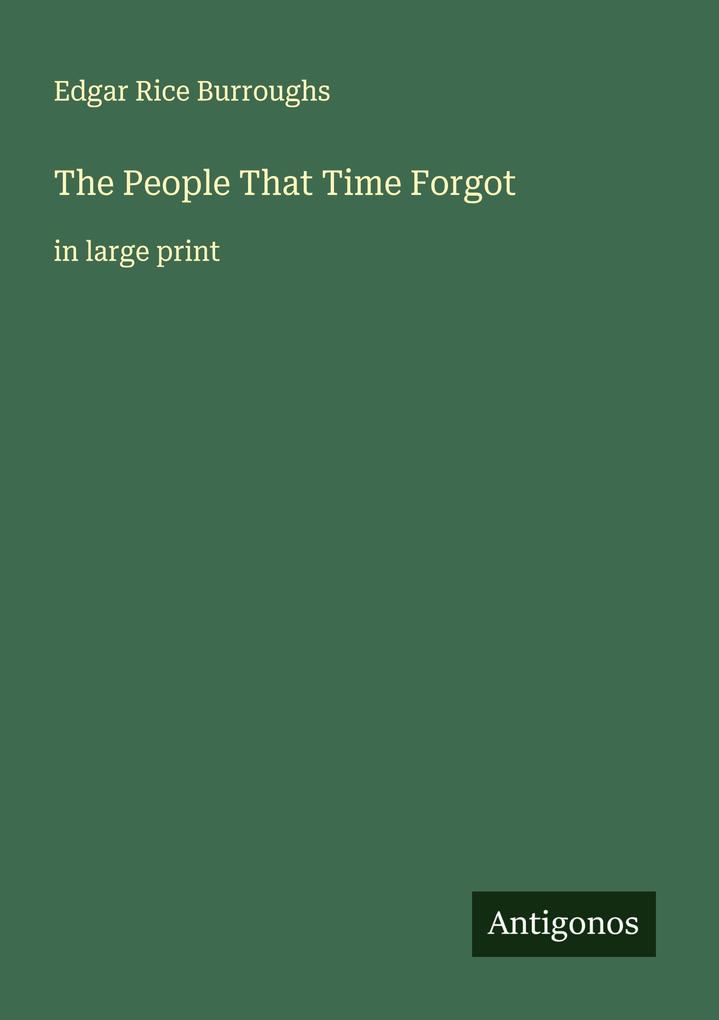 The People That Time Forgot