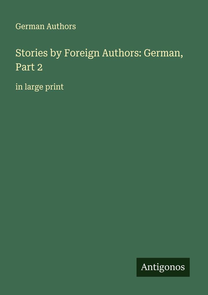 Stories by Foreign Authors: German Part 2