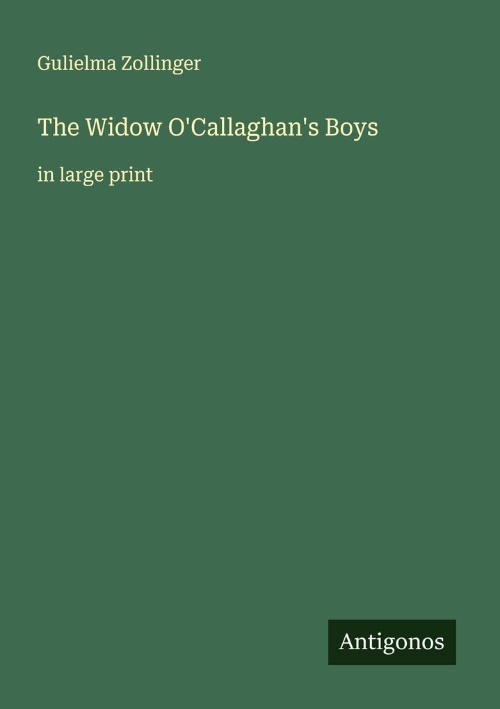 The Widow O'Callaghan's Boys