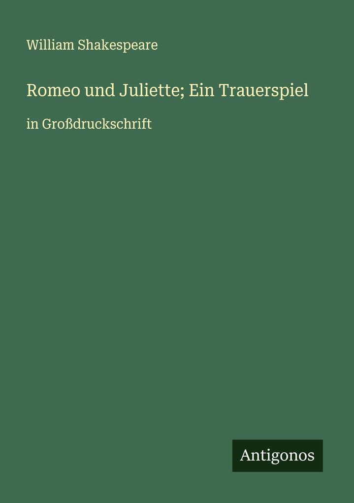 Romeo und Juliette; Ein Trauerspiel