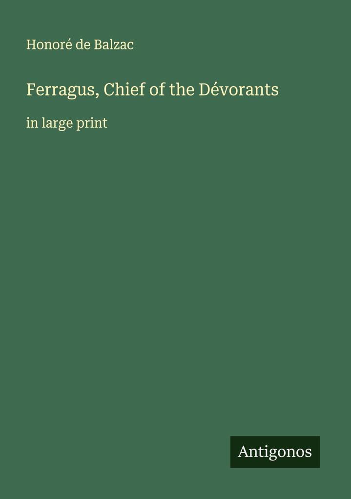 Ferragus Chief of the Dévorants
