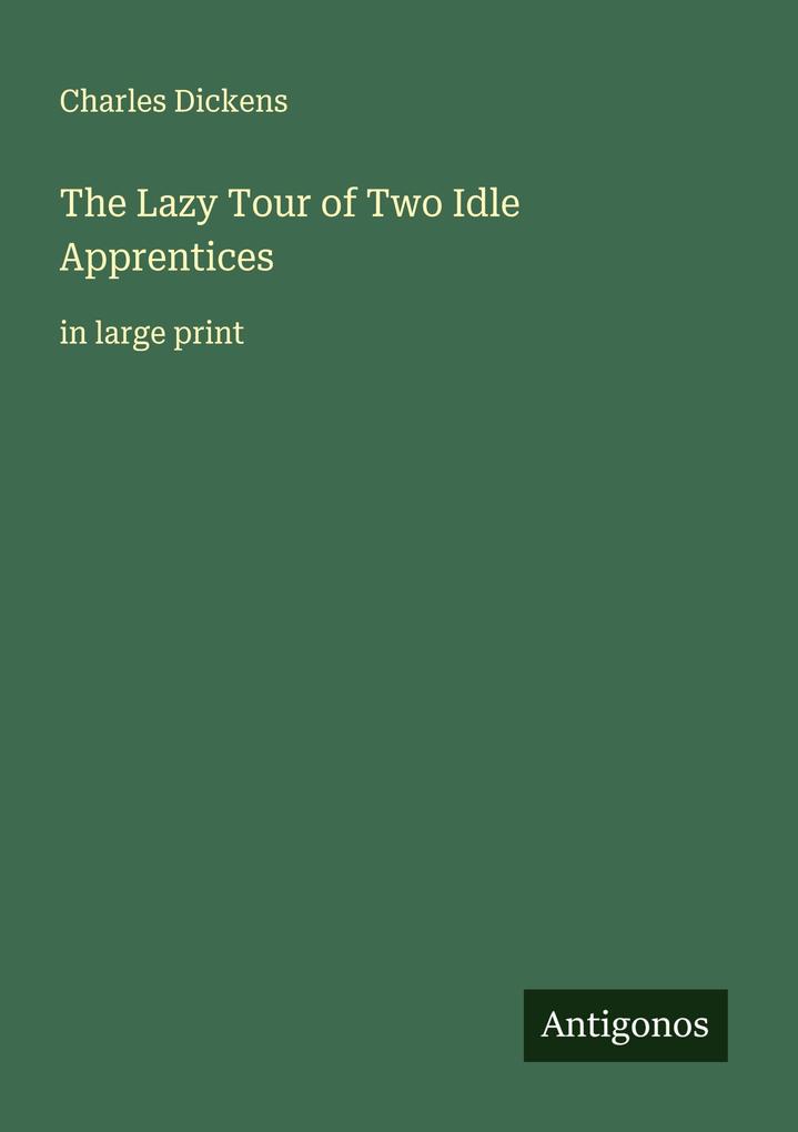 The Lazy Tour of Two Idle Apprentices