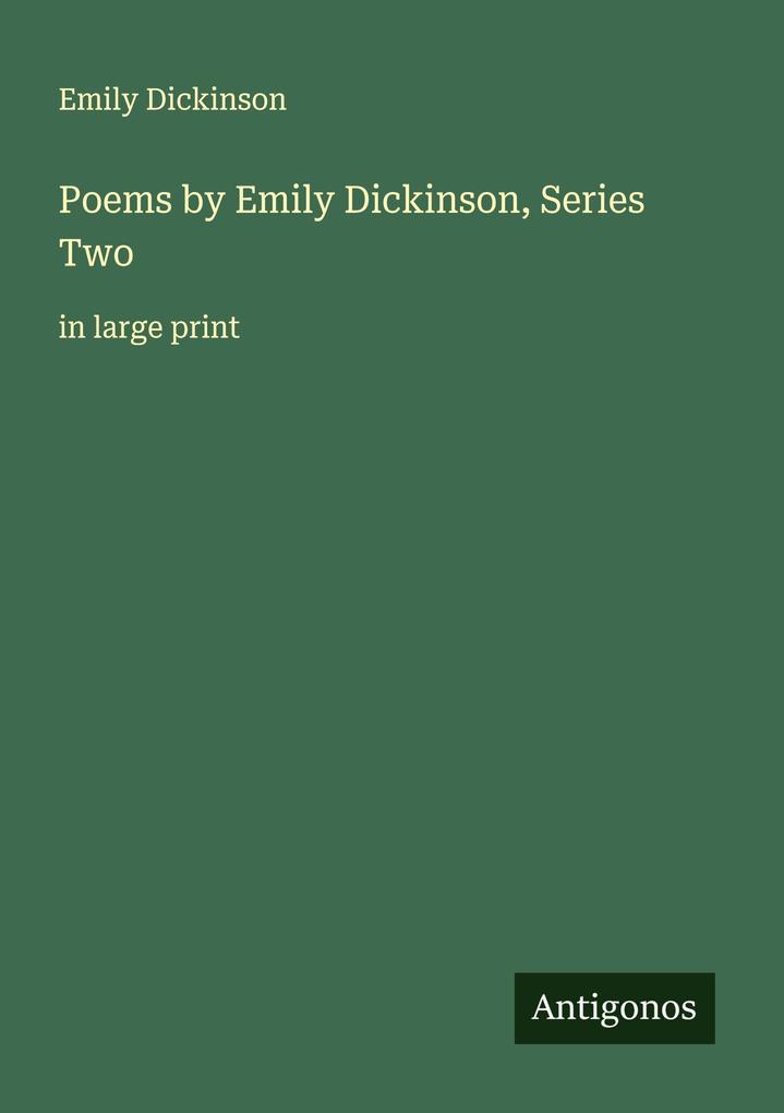 Poems by Emily Dickinson Series Two