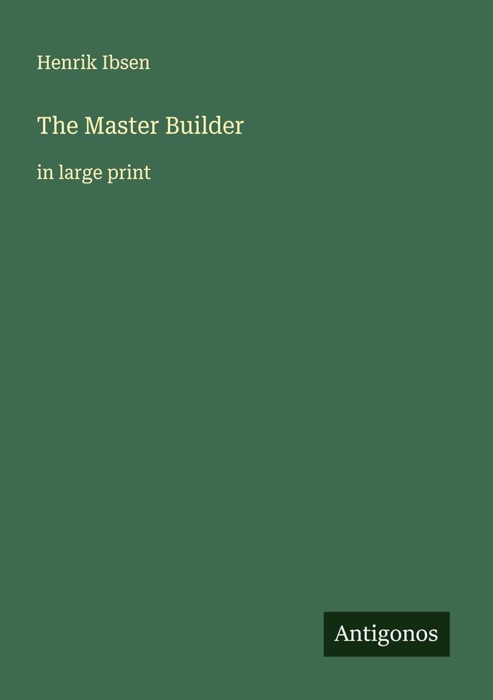 The Master Builder