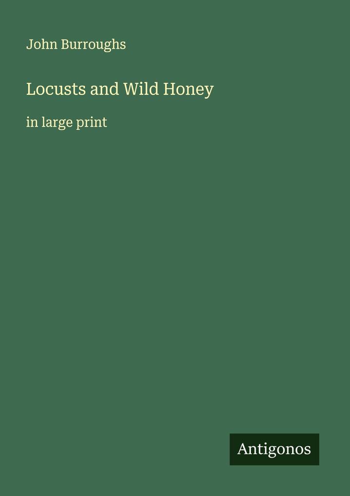 Locusts and Wild Honey