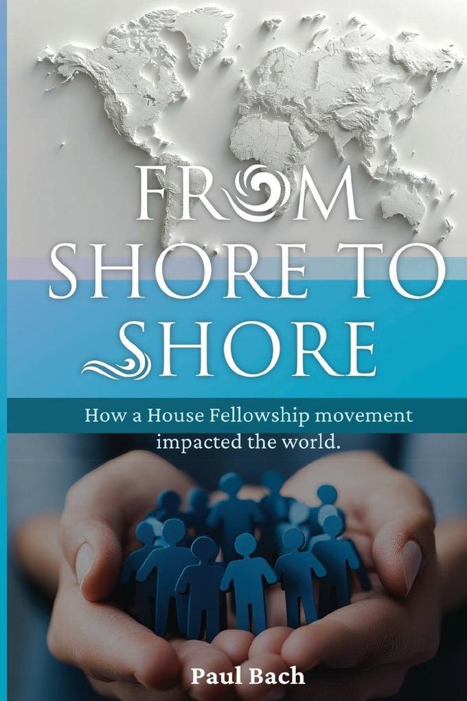 From Shore to Shore
