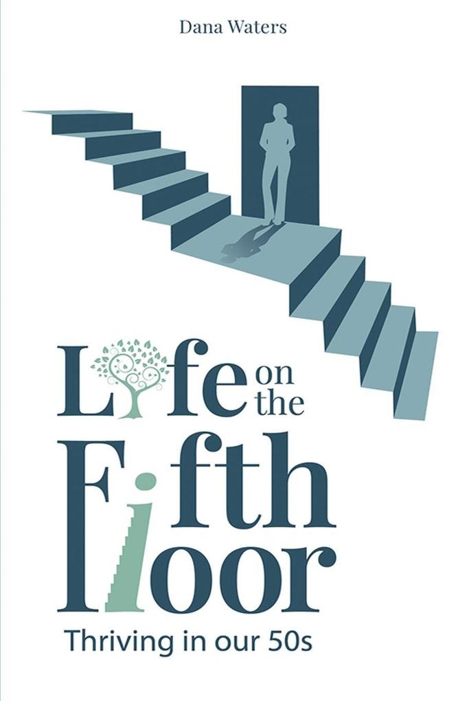 Life on the Fifth Floor