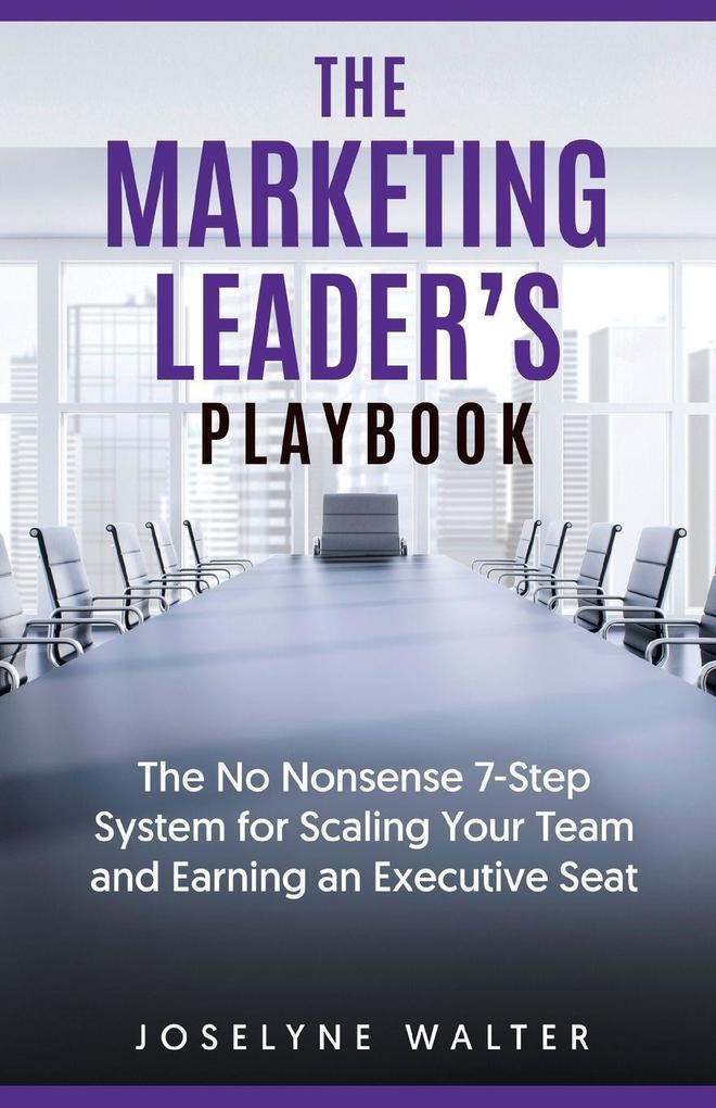 The Marketing Leader's Playbook