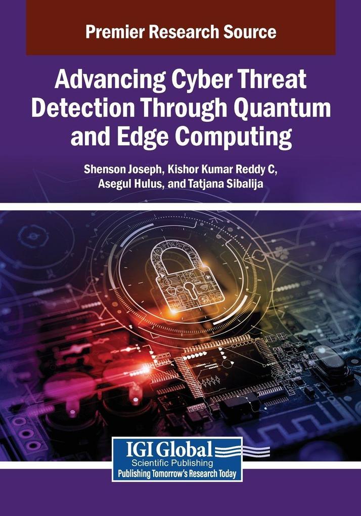Advancing Cyber Threat Detection Through Quantum and Edge Computing