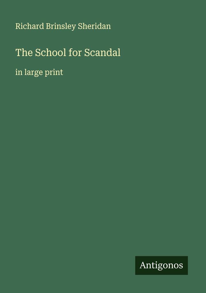 The School for Scandal