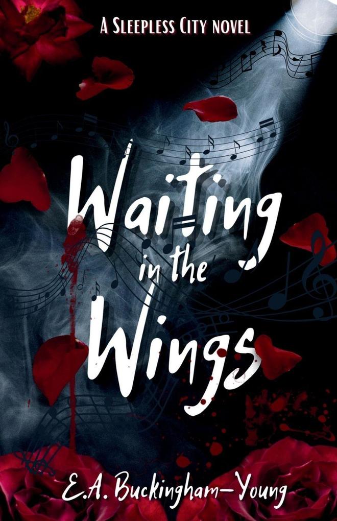Waiting in the Wings