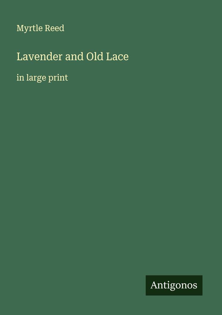 Lavender and Old Lace
