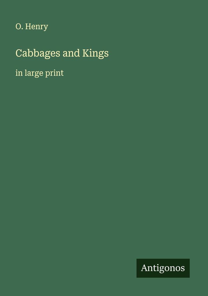 Cabbages and Kings
