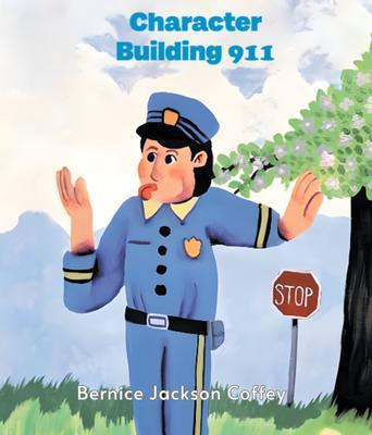 Character Building 911