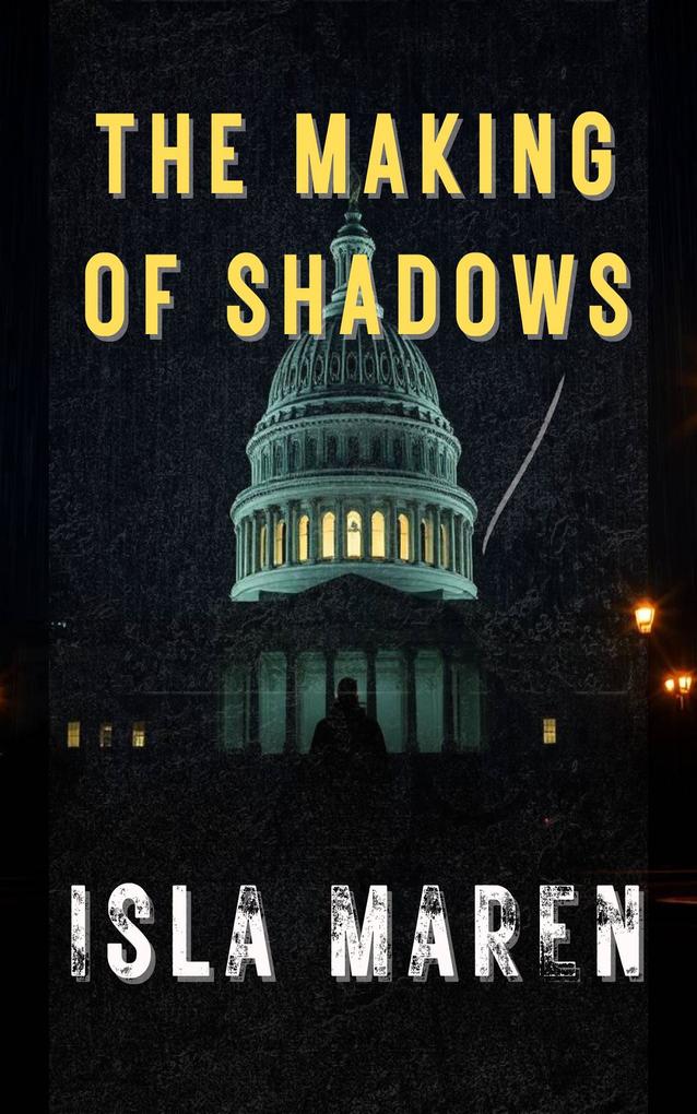 The Making of Shadows