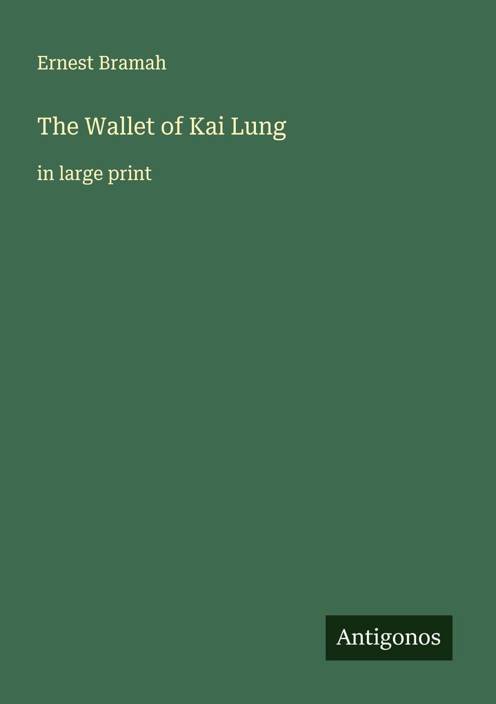The Wallet of Kai Lung