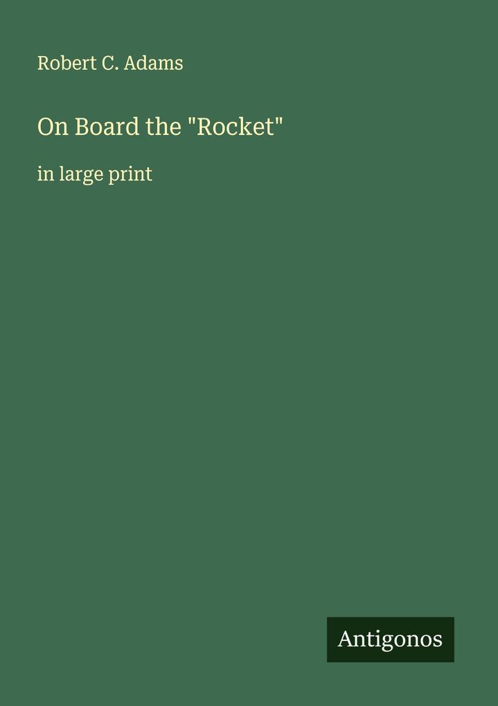 On Board the 'Rocket'