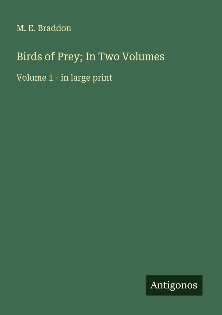 Birds of Prey; In Two Volumes