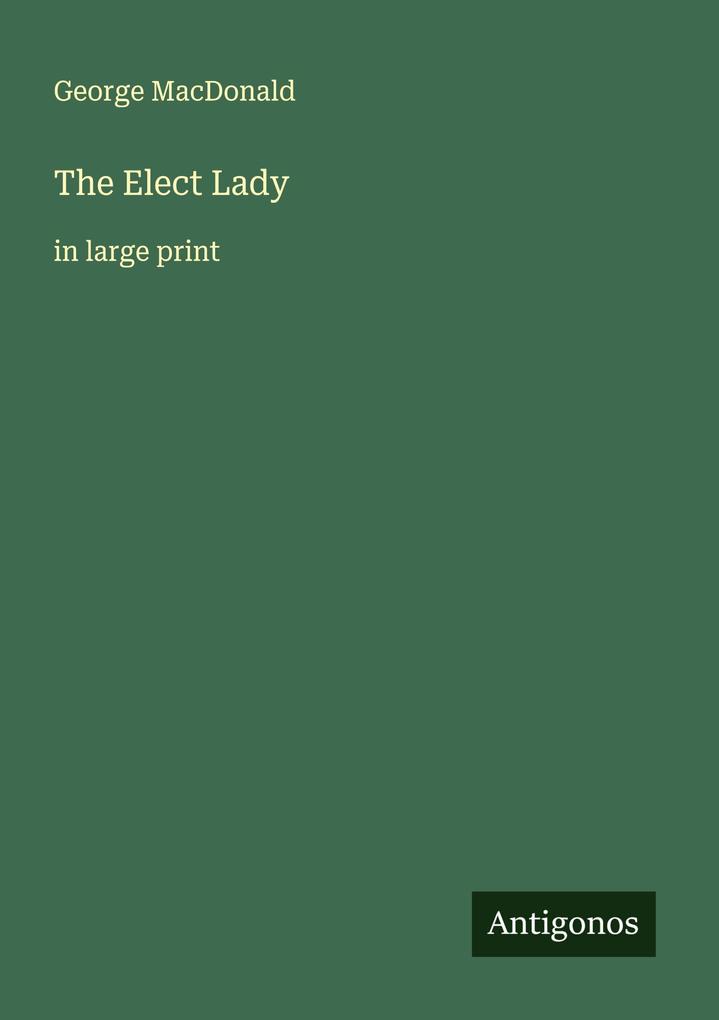 The Elect Lady