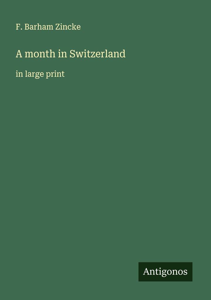 A month in Switzerland