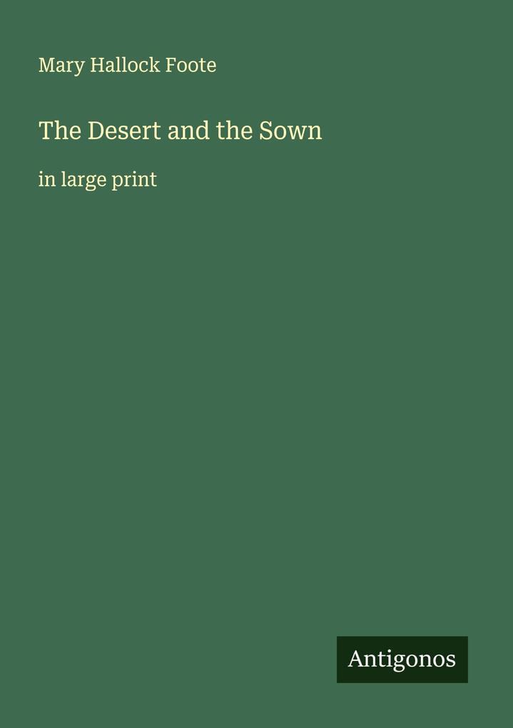 The Desert and the Sown