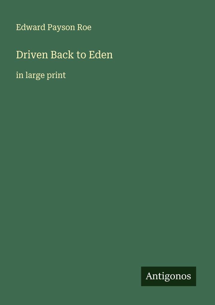Driven Back to Eden