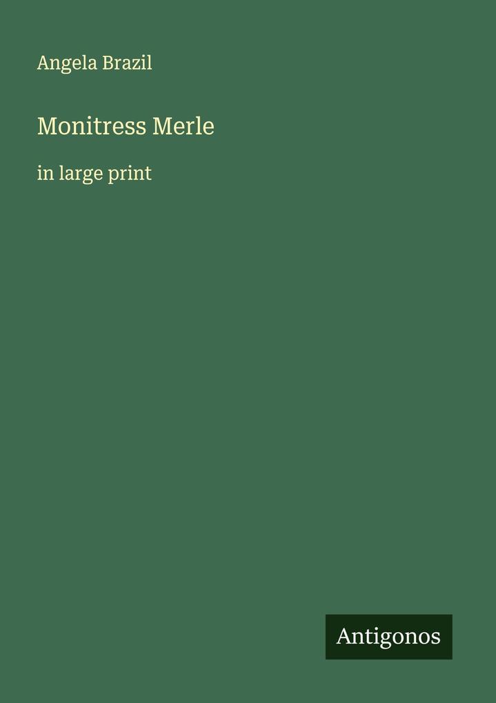 Monitress Merle