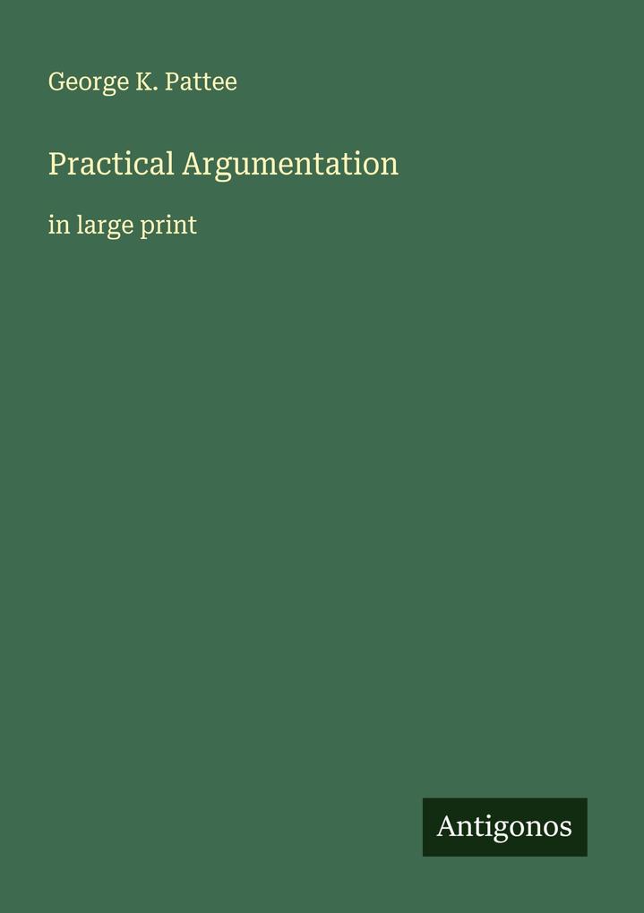 Practical Argumentation