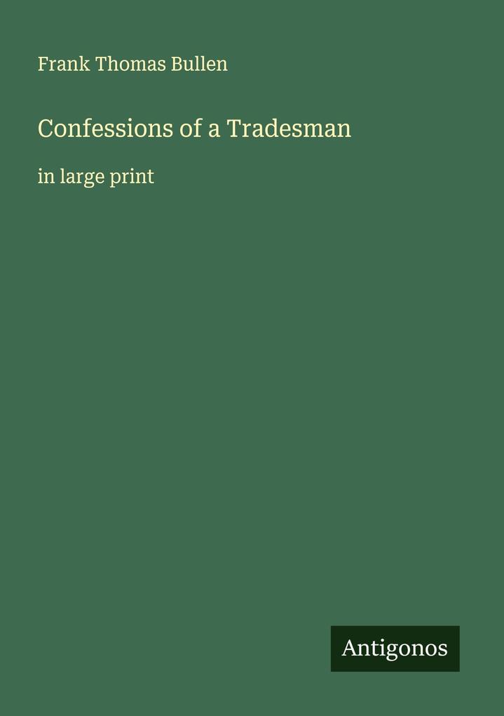 Confessions of a Tradesman