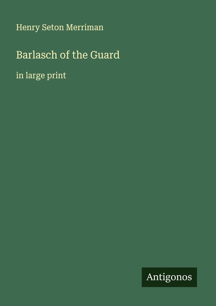 Barlasch of the Guard