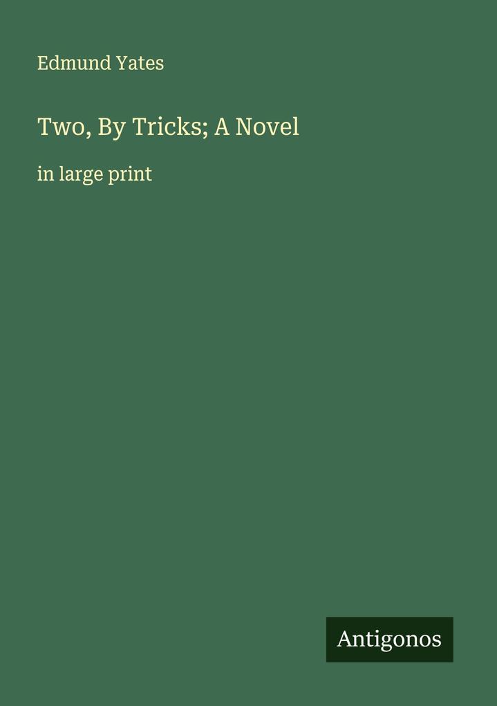 Two By Tricks; A Novel