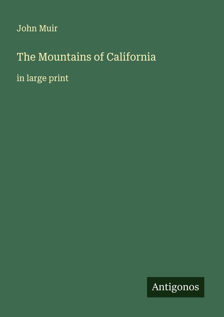 The Mountains of California