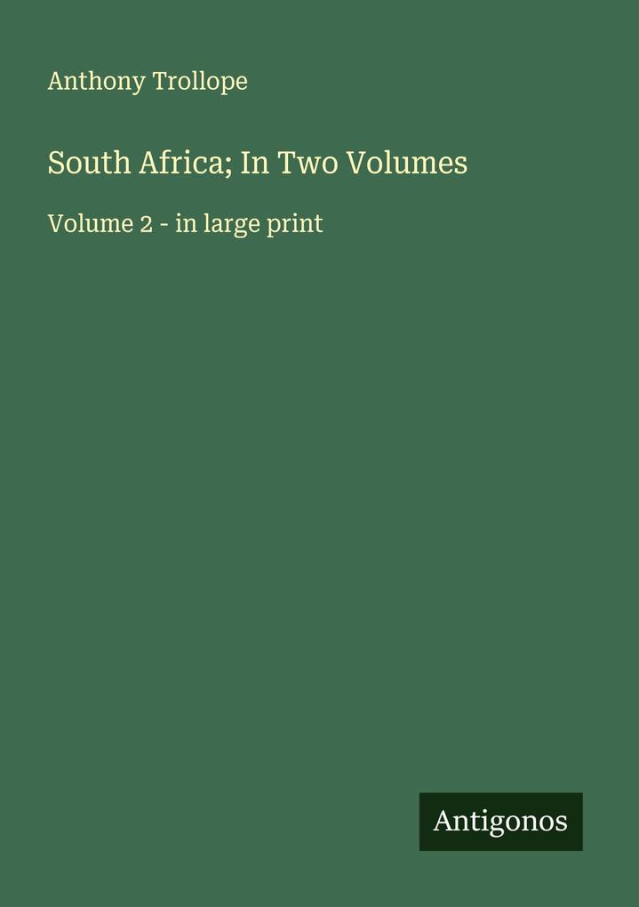 South Africa; In Two Volumes