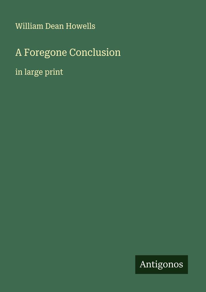 A Foregone Conclusion