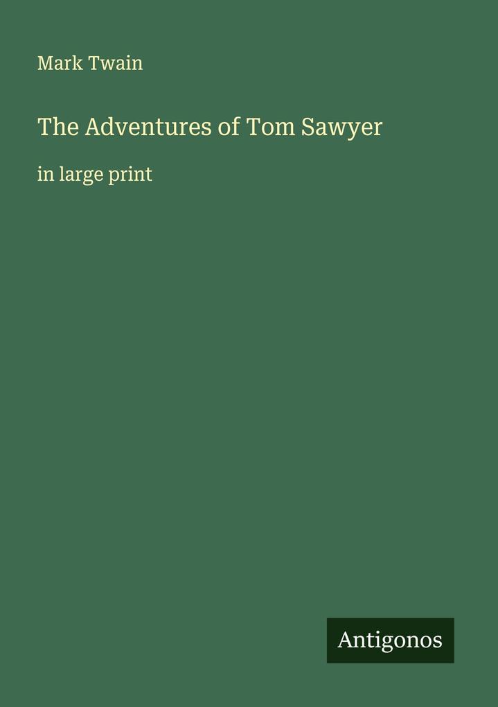 The Adventures of Tom Sawyer