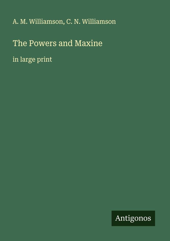 The Powers and Maxine