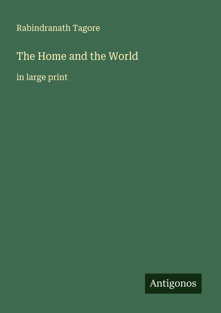 The Home and the World