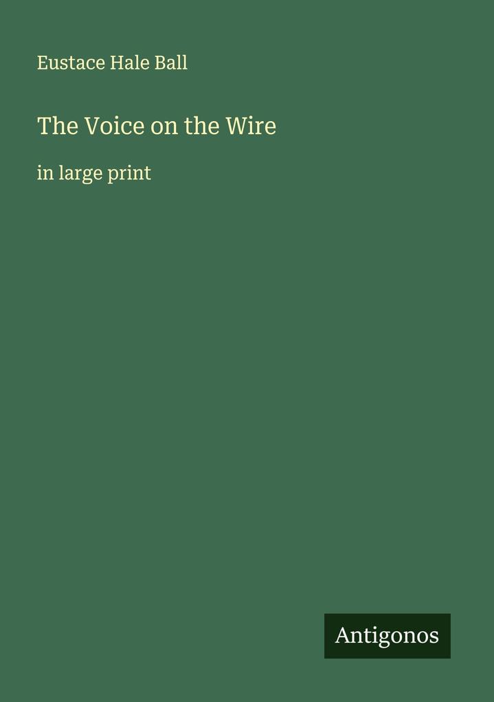 The Voice on the Wire