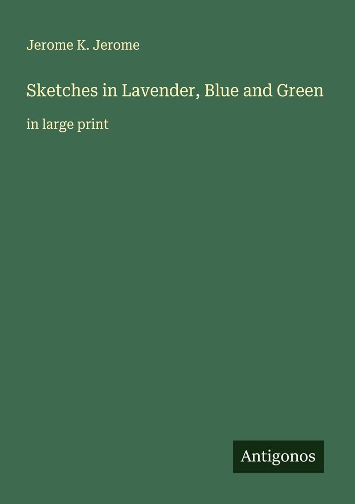 Sketches in Lavender Blue and Green