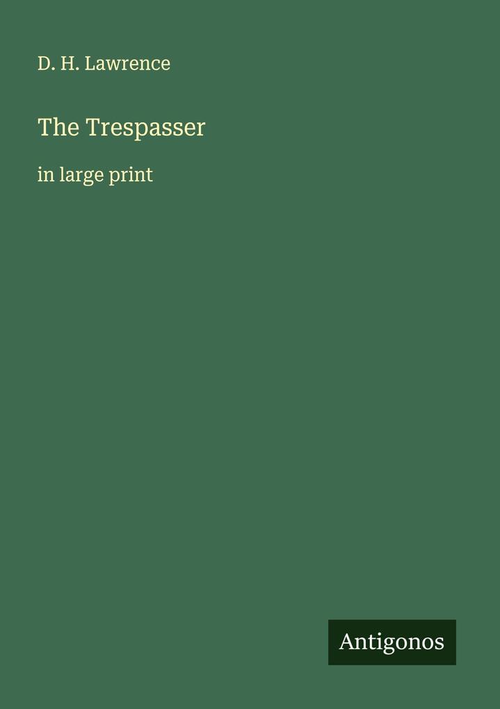 The Trespasser