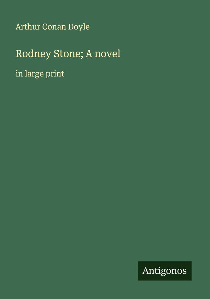Rodney Stone; A novel
