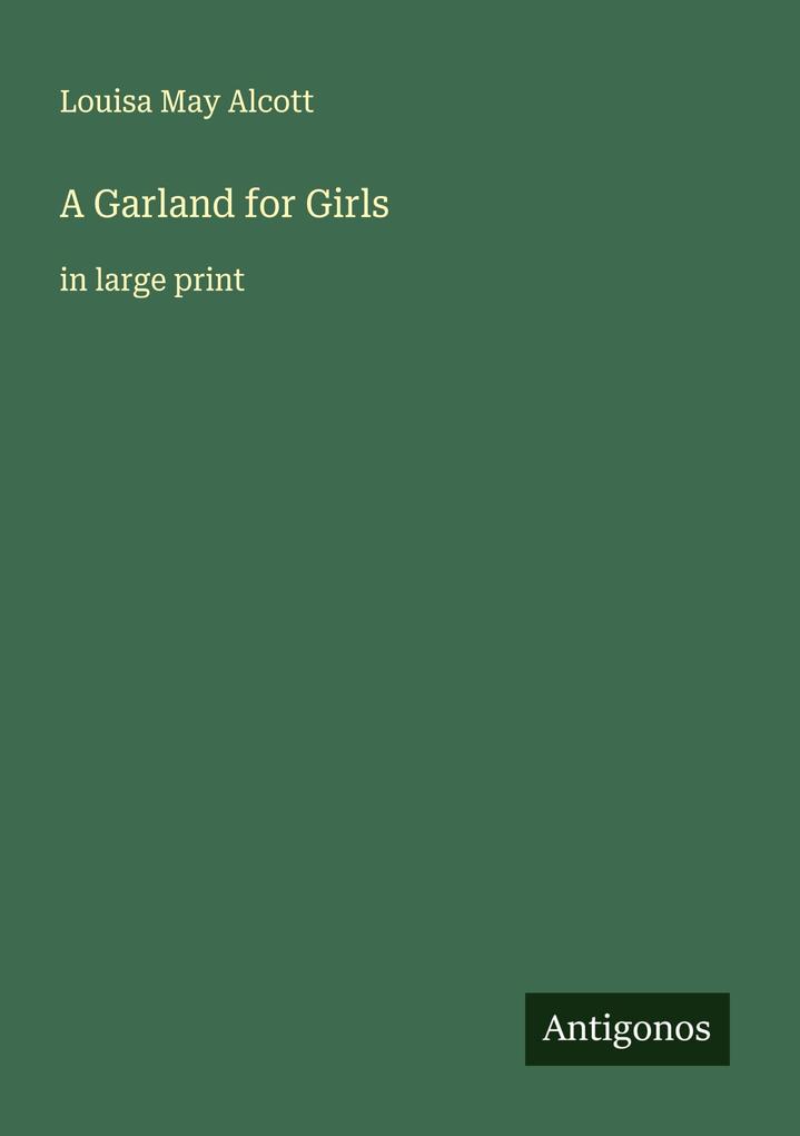 A Garland for Girls
