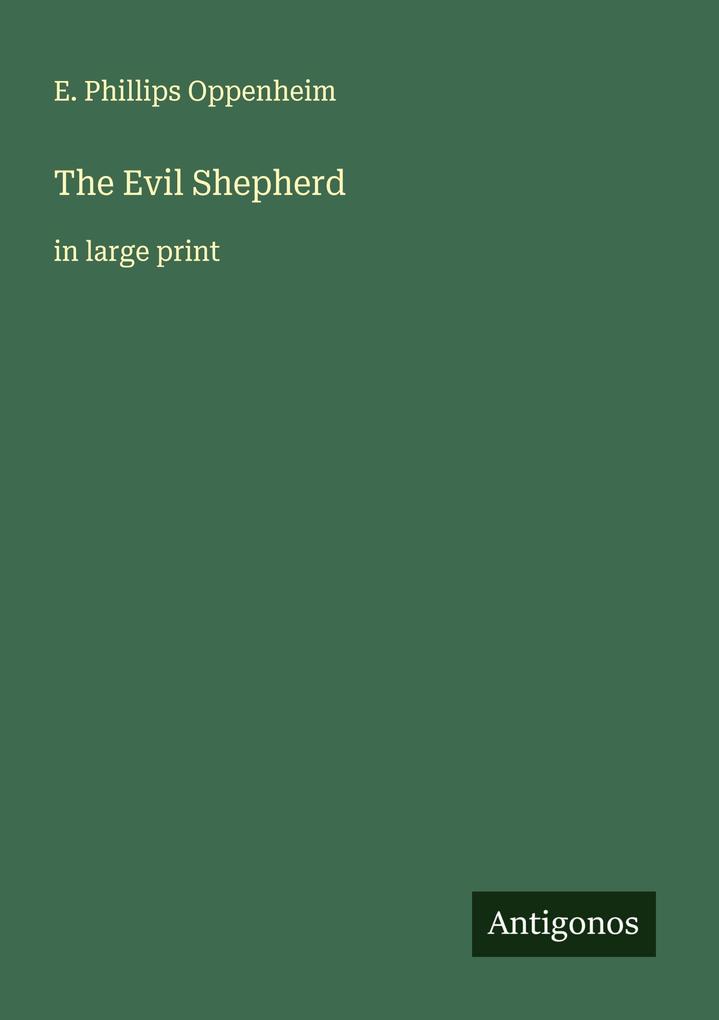 The Evil Shepherd