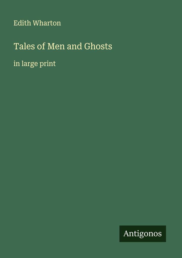 Tales of Men and Ghosts